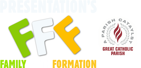 Presentation's Family Faith Formation